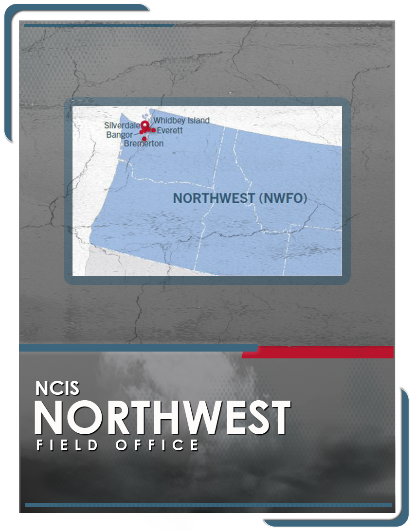 NCIS Northwest Field Office NCIS Northwest Field Office